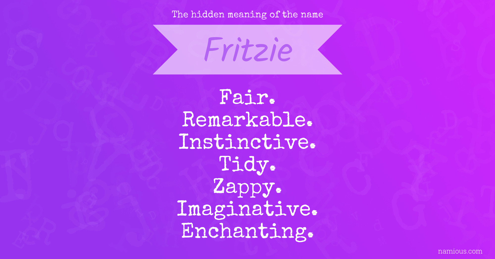 The hidden meaning of the name Fritzie