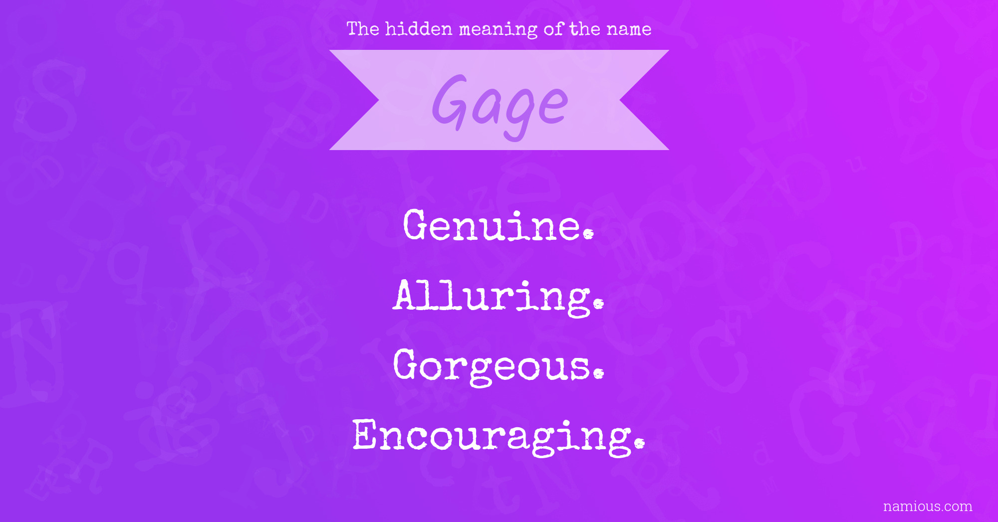 The hidden meaning of the name Gage