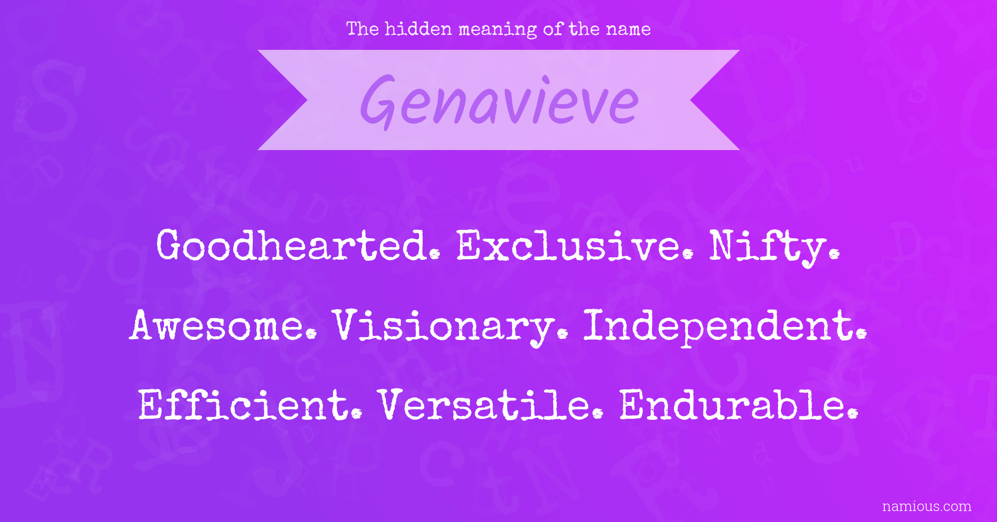 The hidden meaning of the name Genavieve