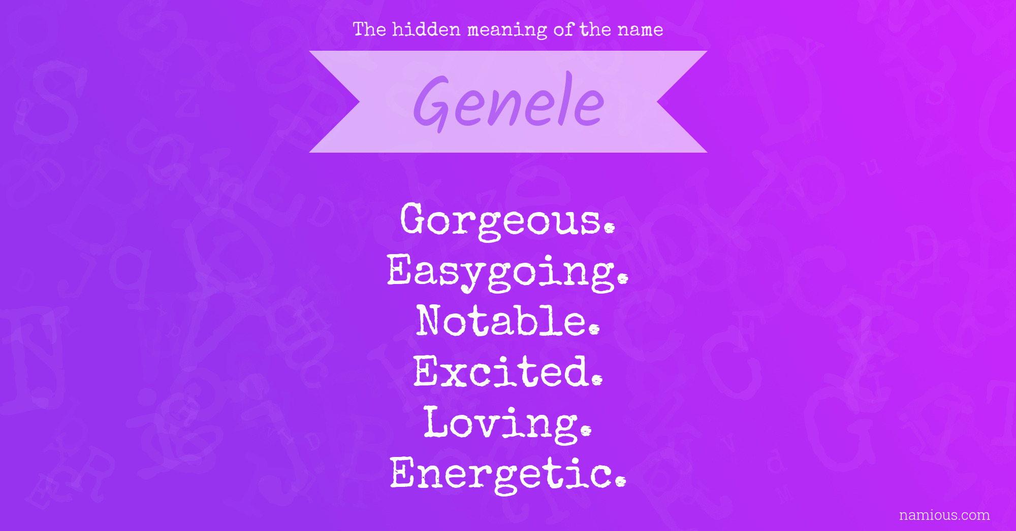 The hidden meaning of the name Genele