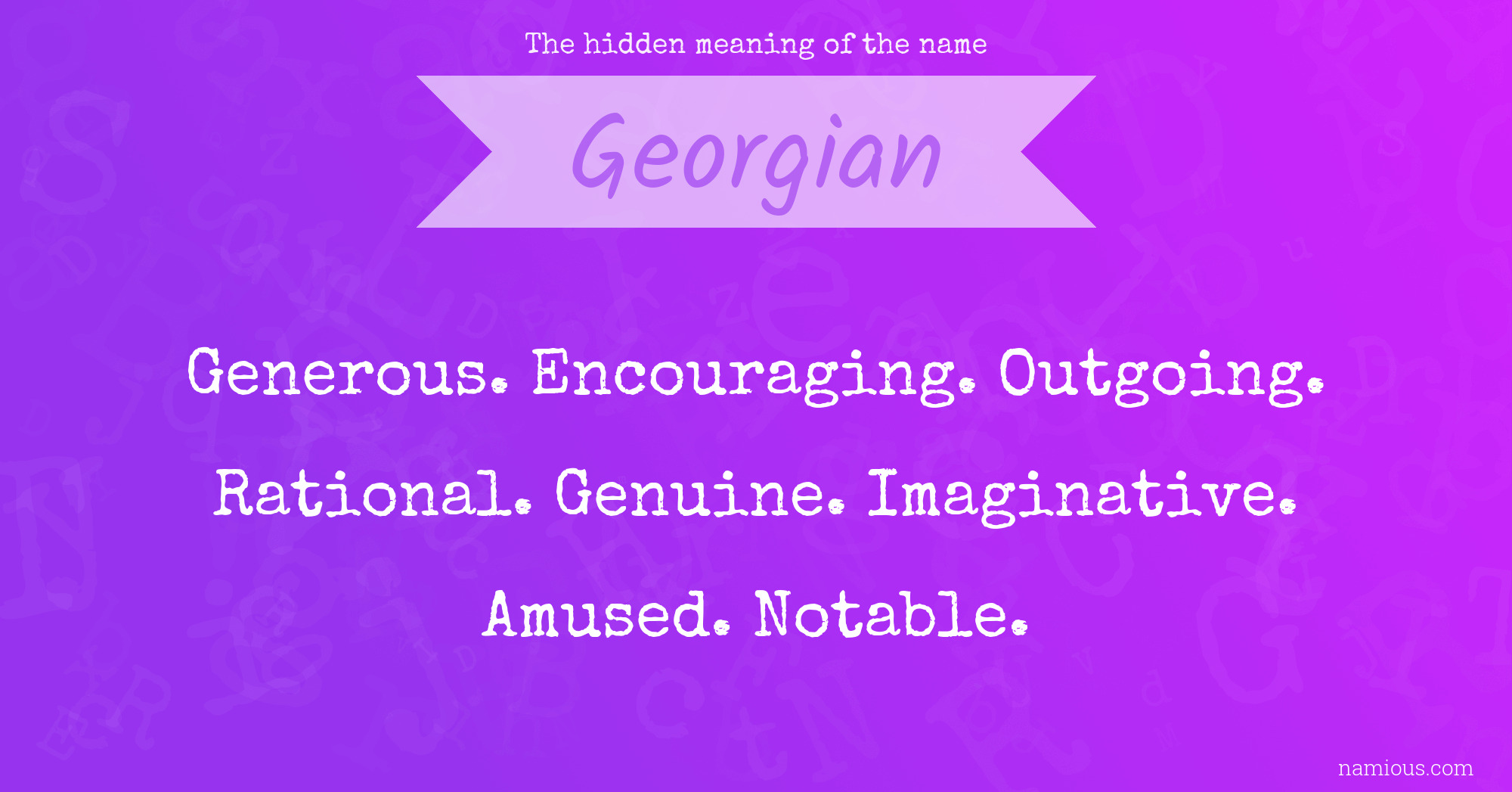 The hidden meaning of the name Georgian