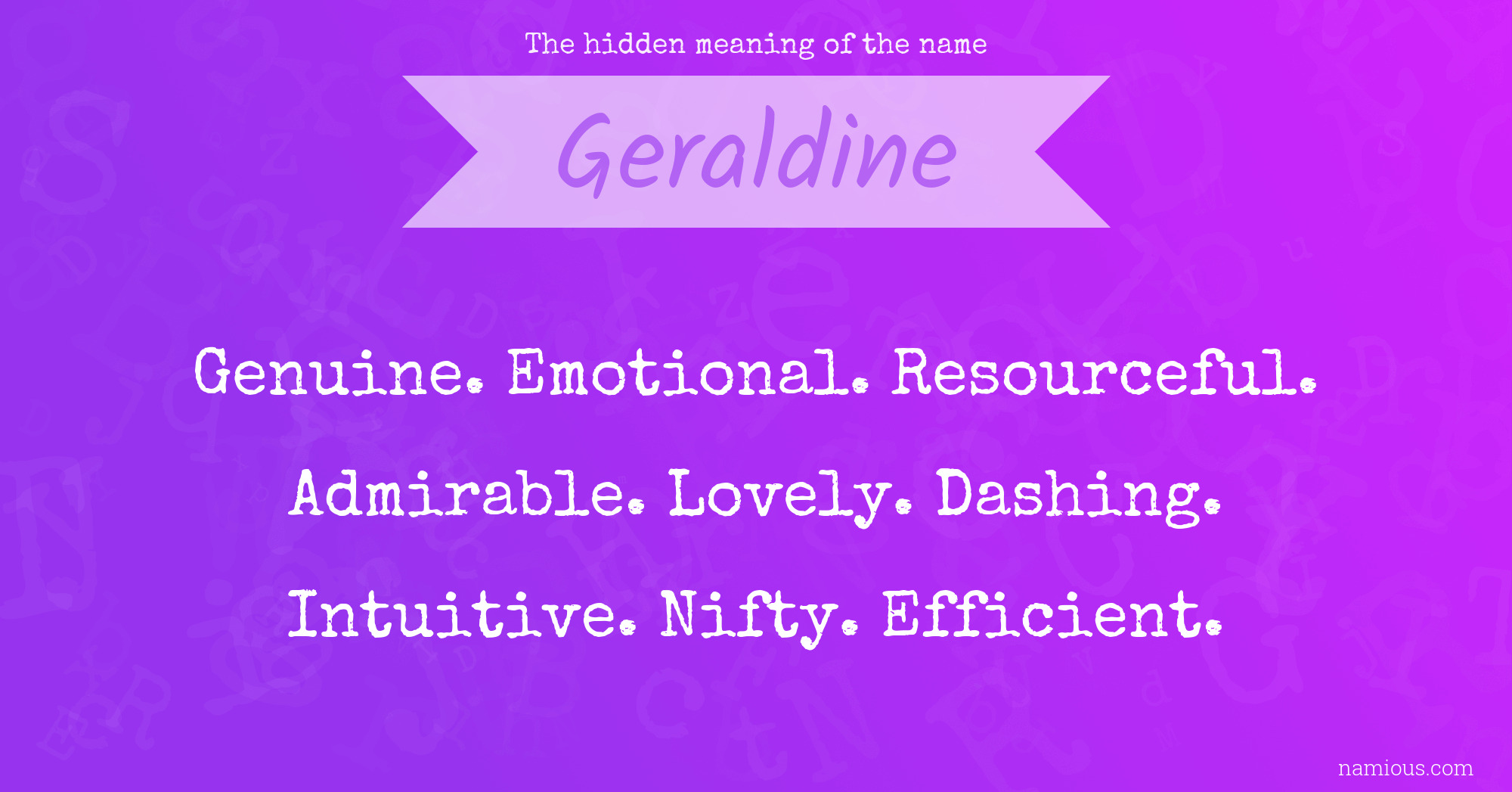 The hidden meaning of the name Geraldine