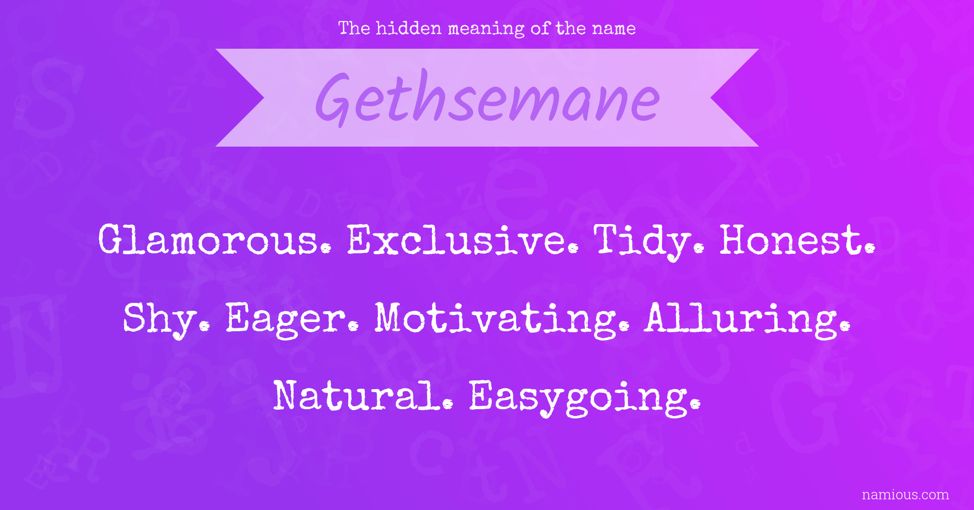 The hidden meaning of the name Gethsemane