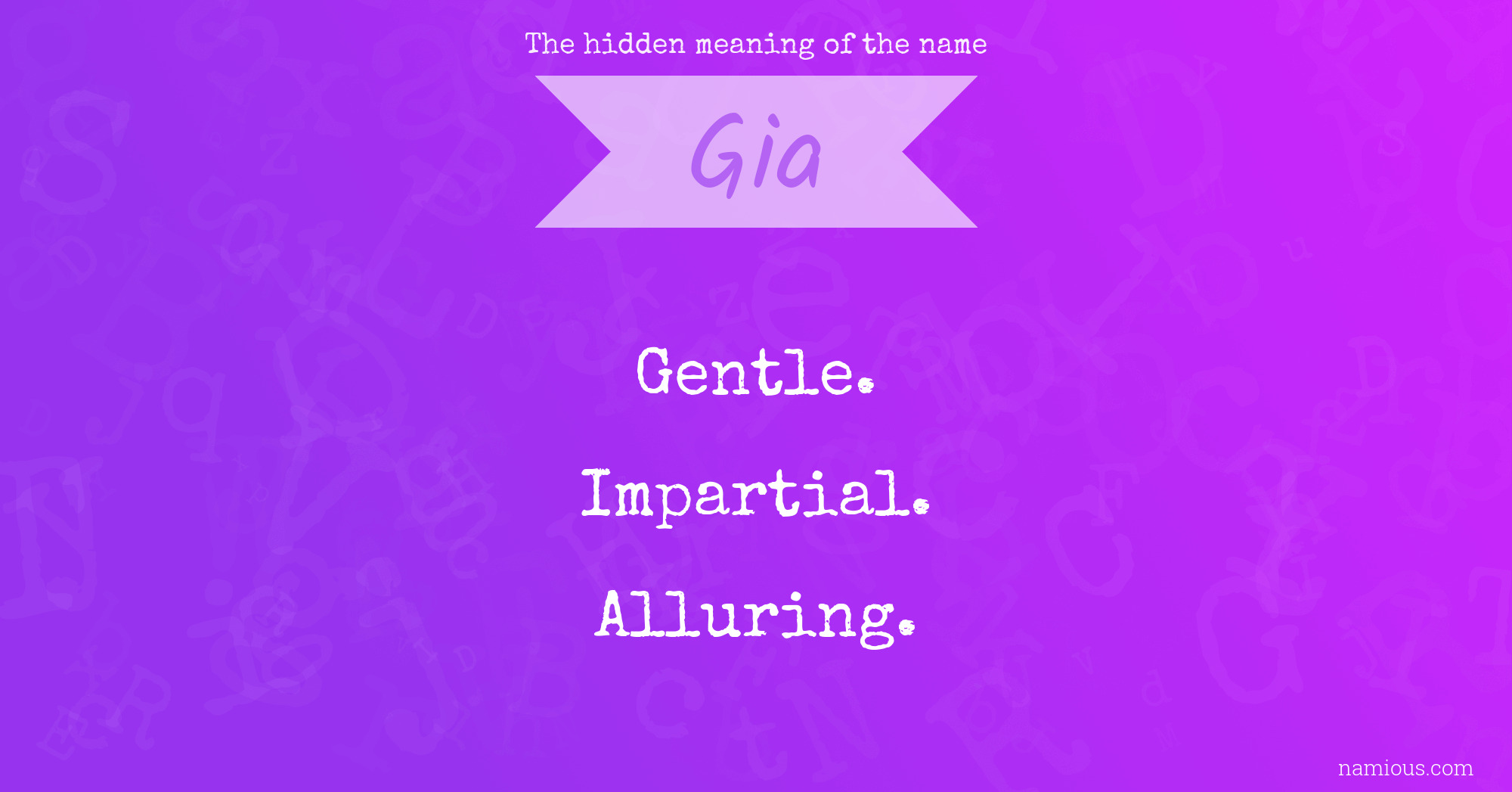 The hidden meaning of the name Gia