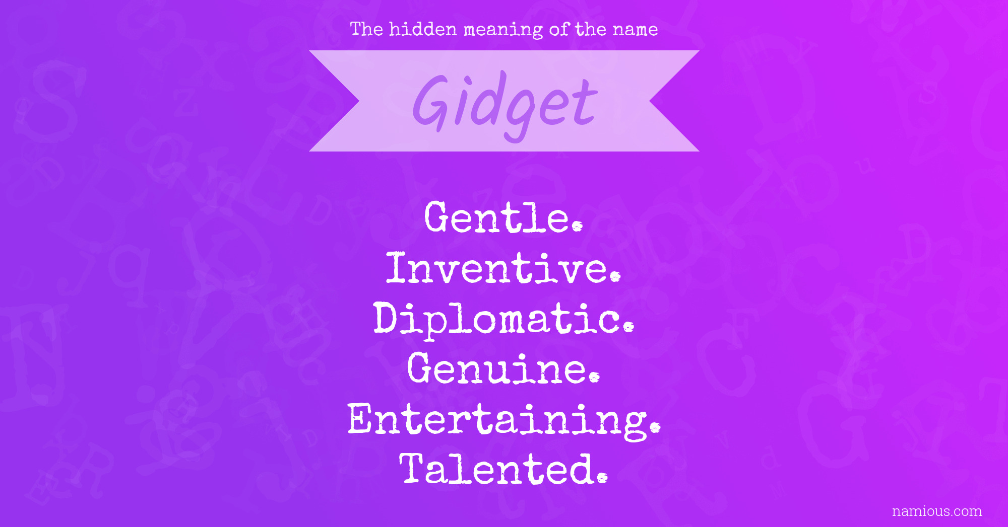 The hidden meaning of the name Gidget