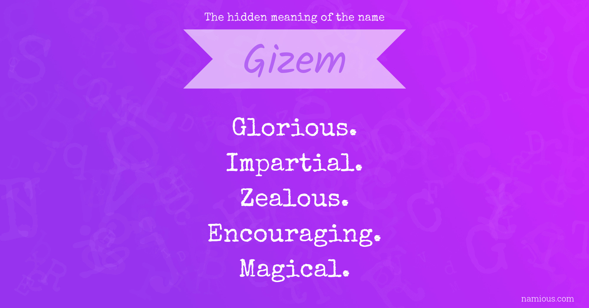 The hidden meaning of the name Gizem