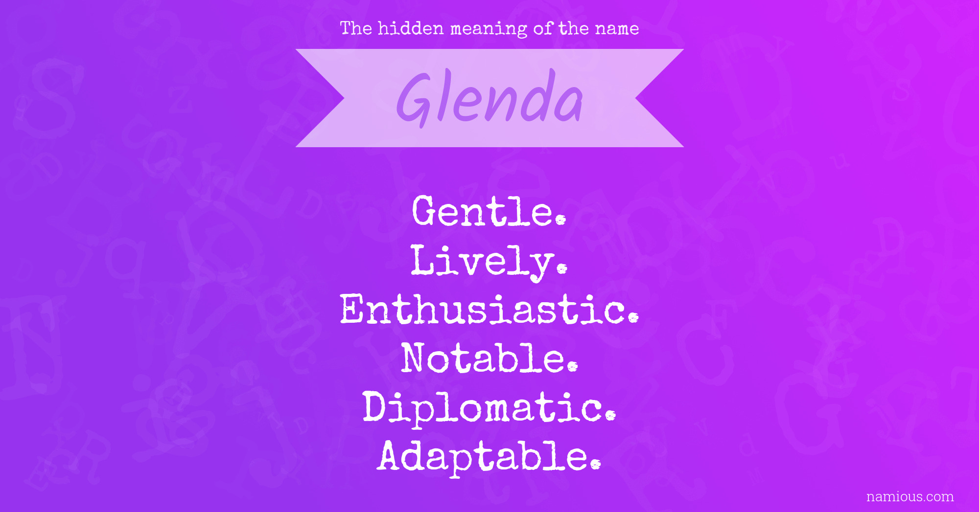 The hidden meaning of the name Glenda