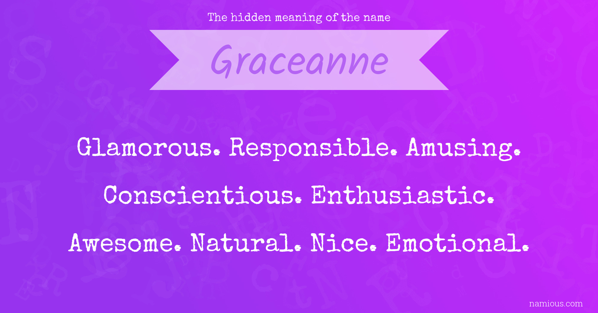 The hidden meaning of the name Graceanne