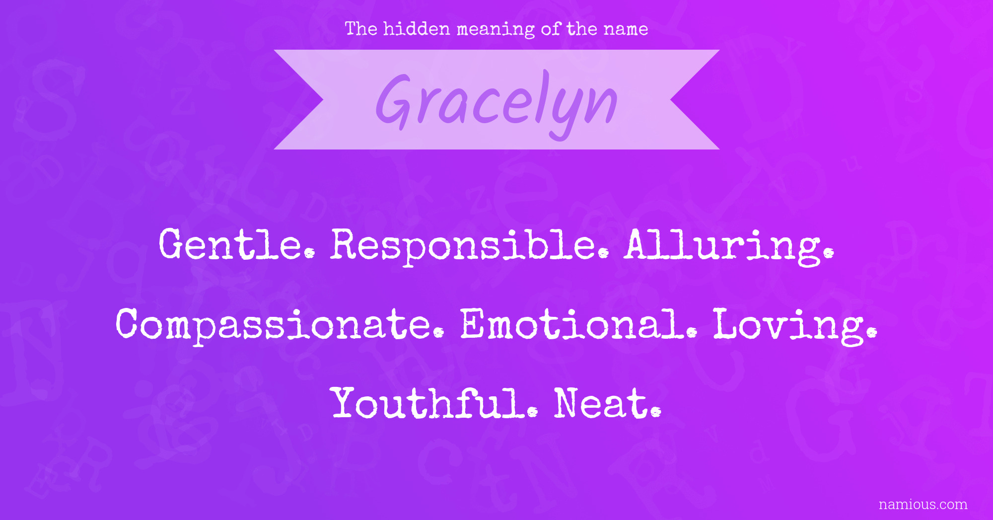 The hidden meaning of the name Gracelyn