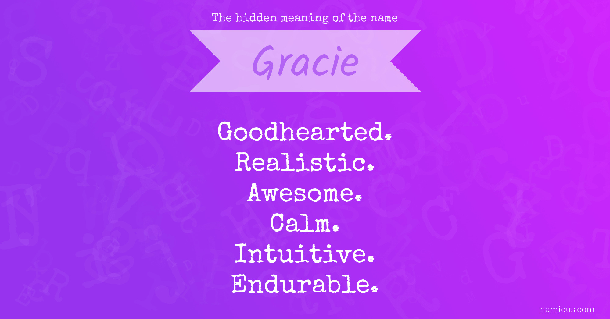 The hidden meaning of the name Gracie