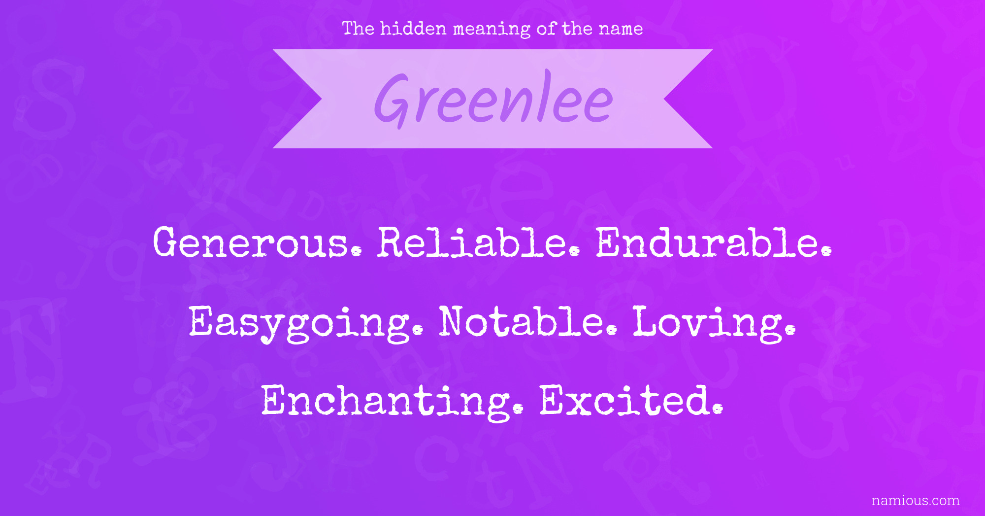 The hidden meaning of the name Greenlee