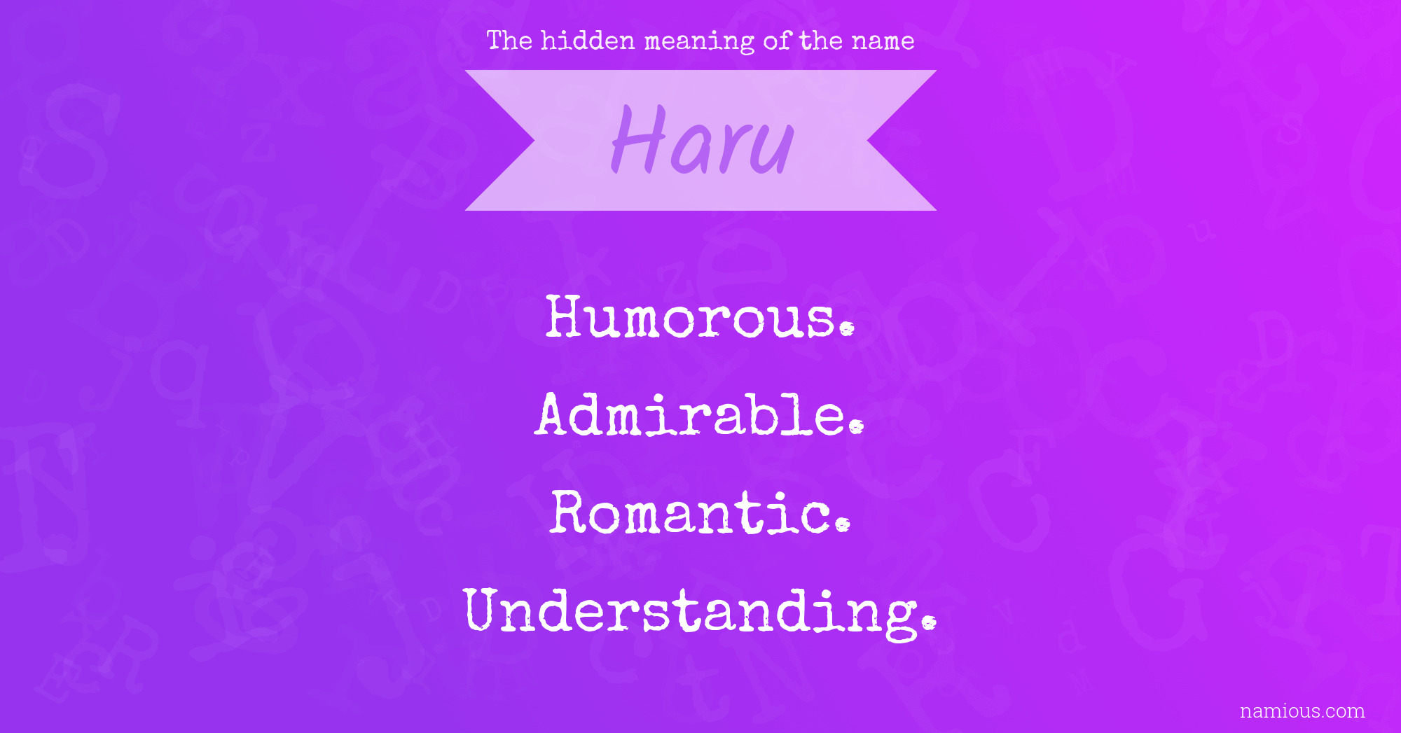 The hidden meaning of the name Haru