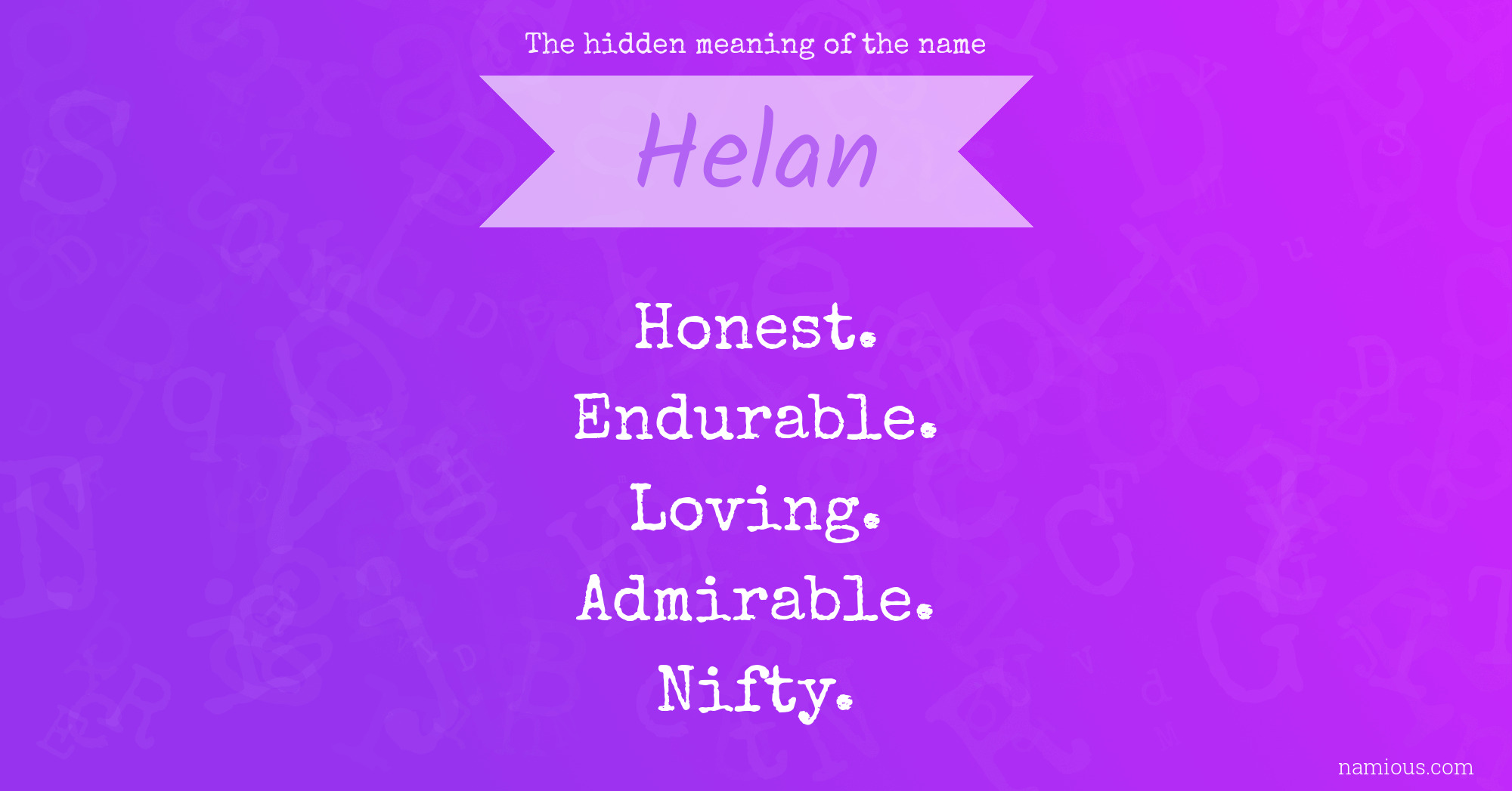 The hidden meaning of the name Helan