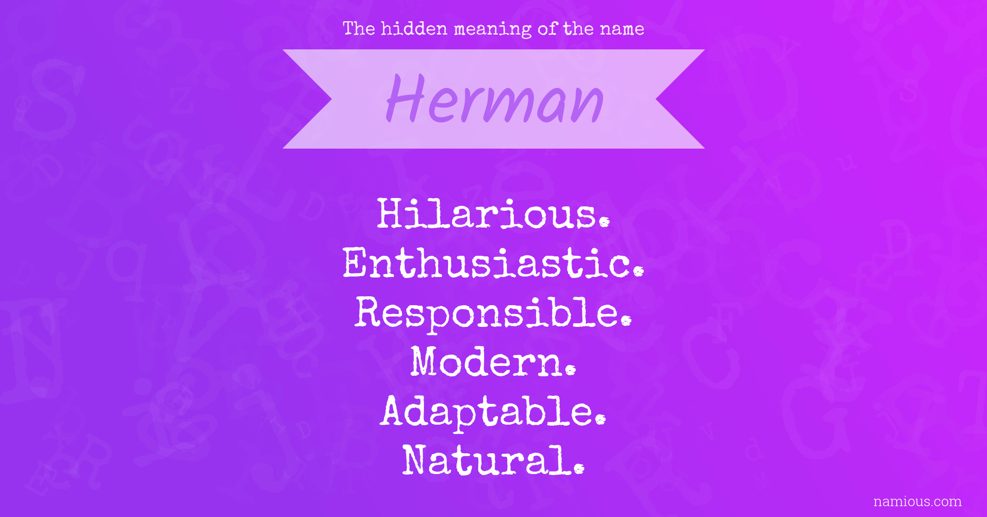 The hidden meaning of the name Herman