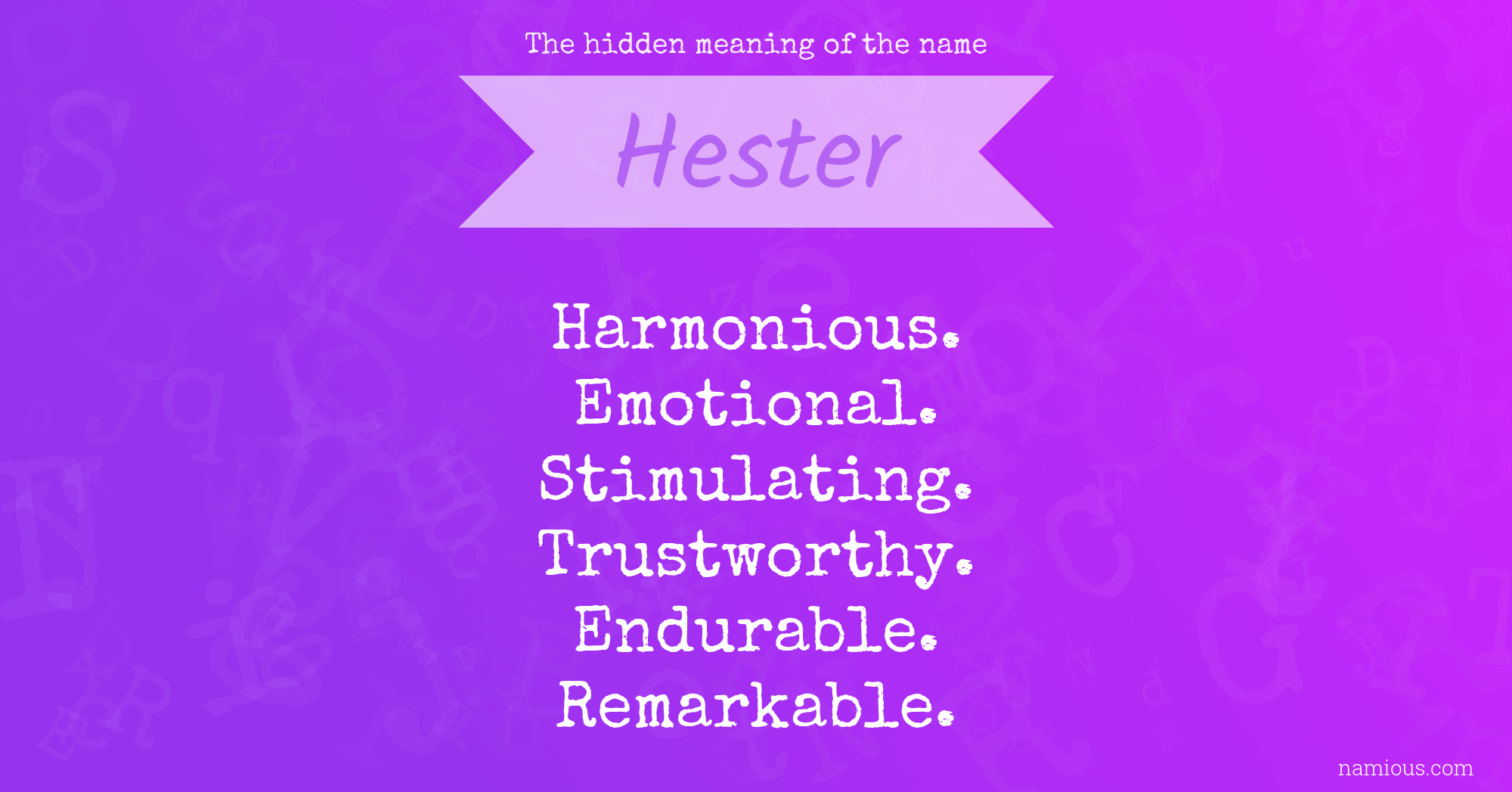 The hidden meaning of the name Hester