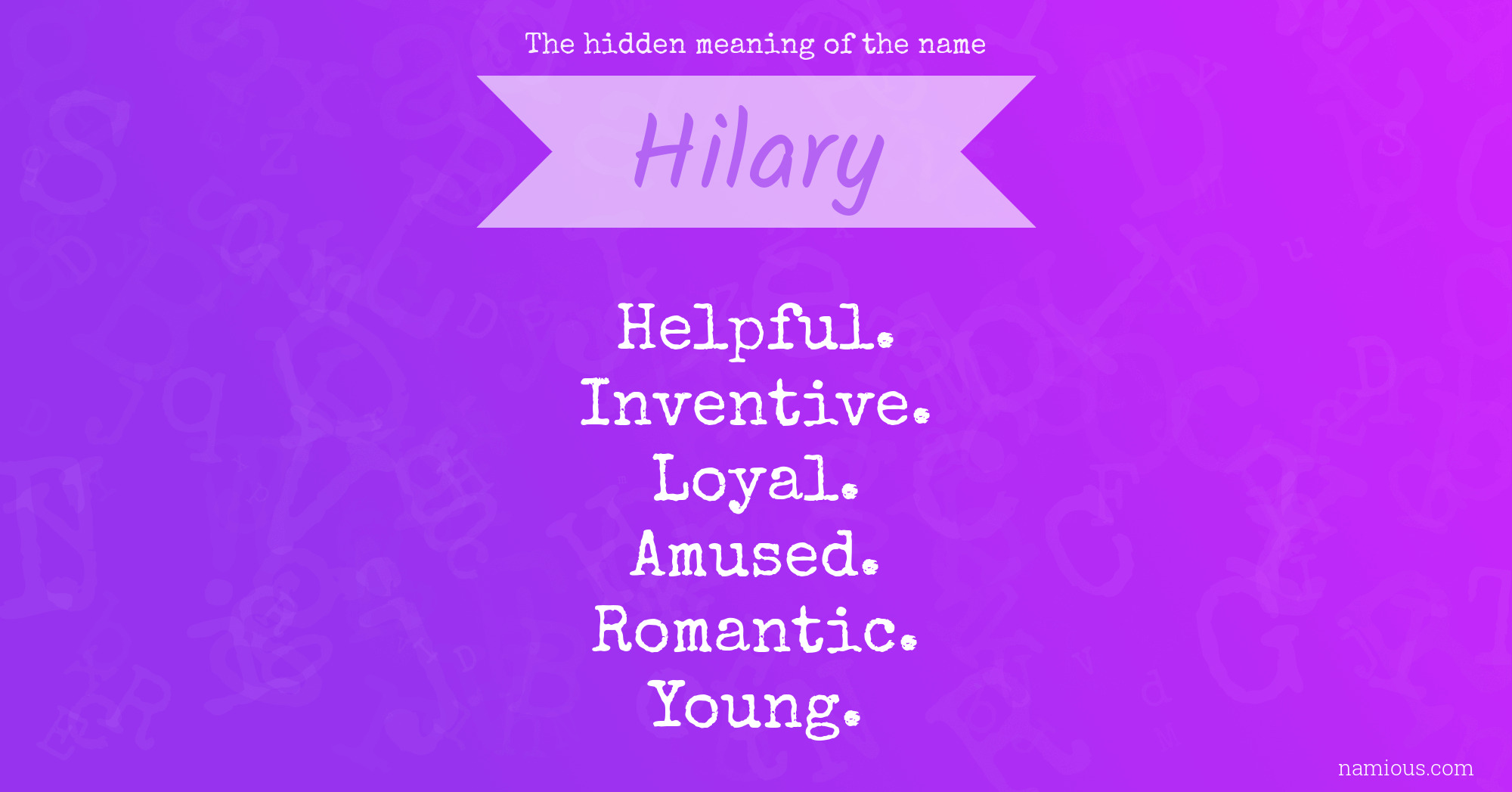 The hidden meaning of the name Hilary