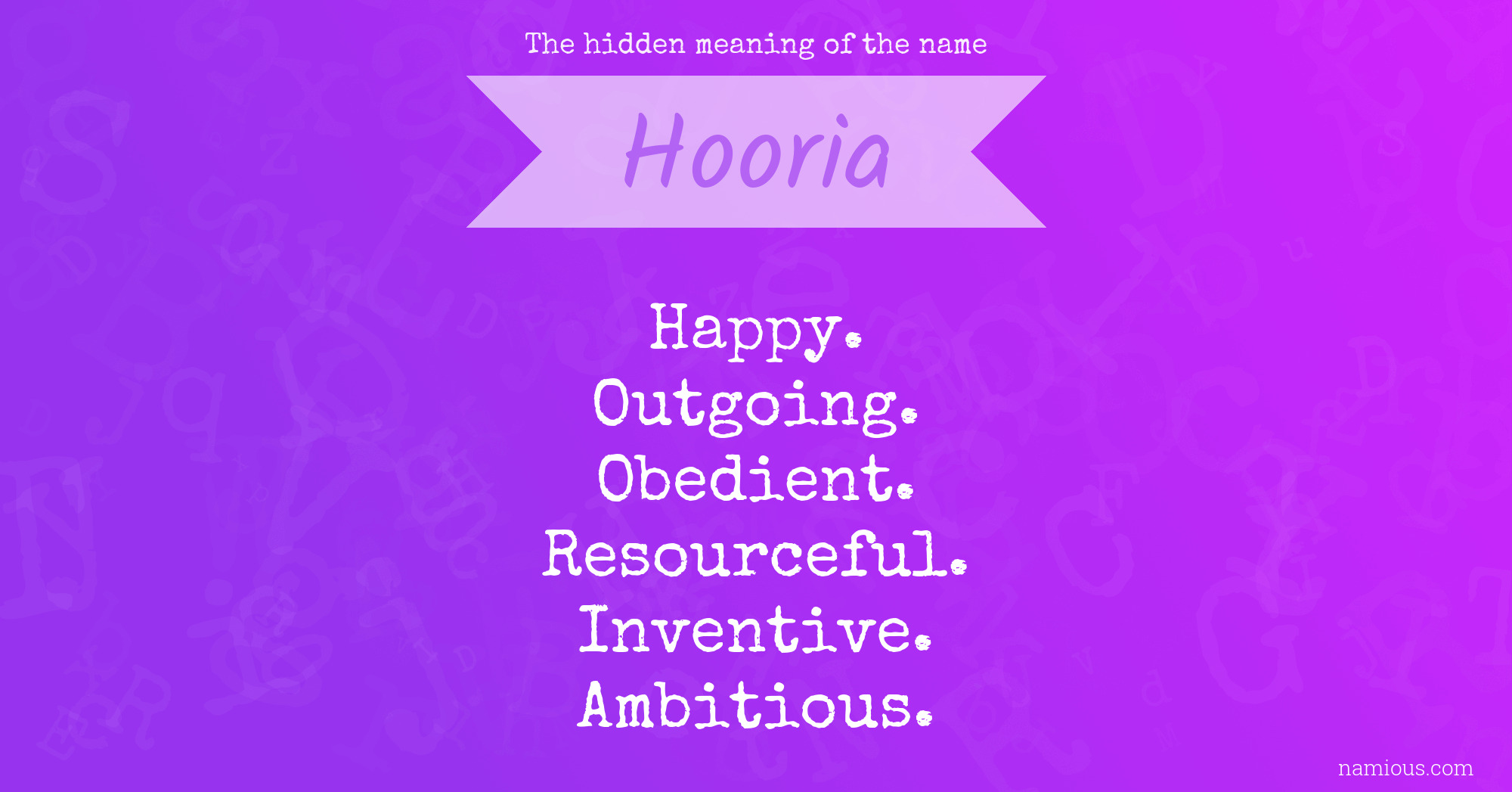 The hidden meaning of the name Hooria