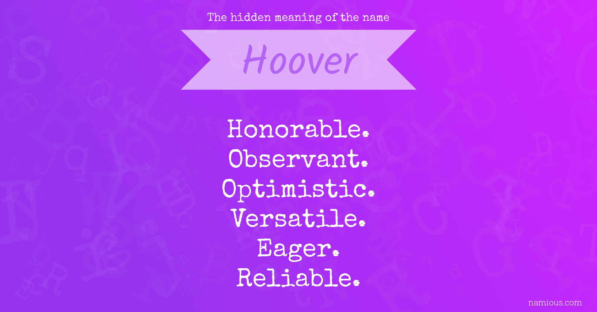 The hidden meaning of the name Hoover