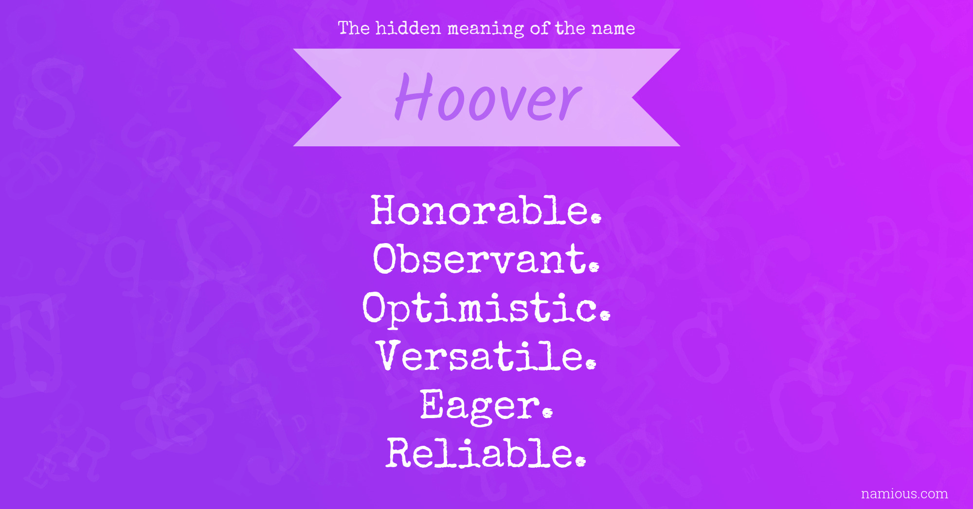 The hidden meaning of the name Hoover