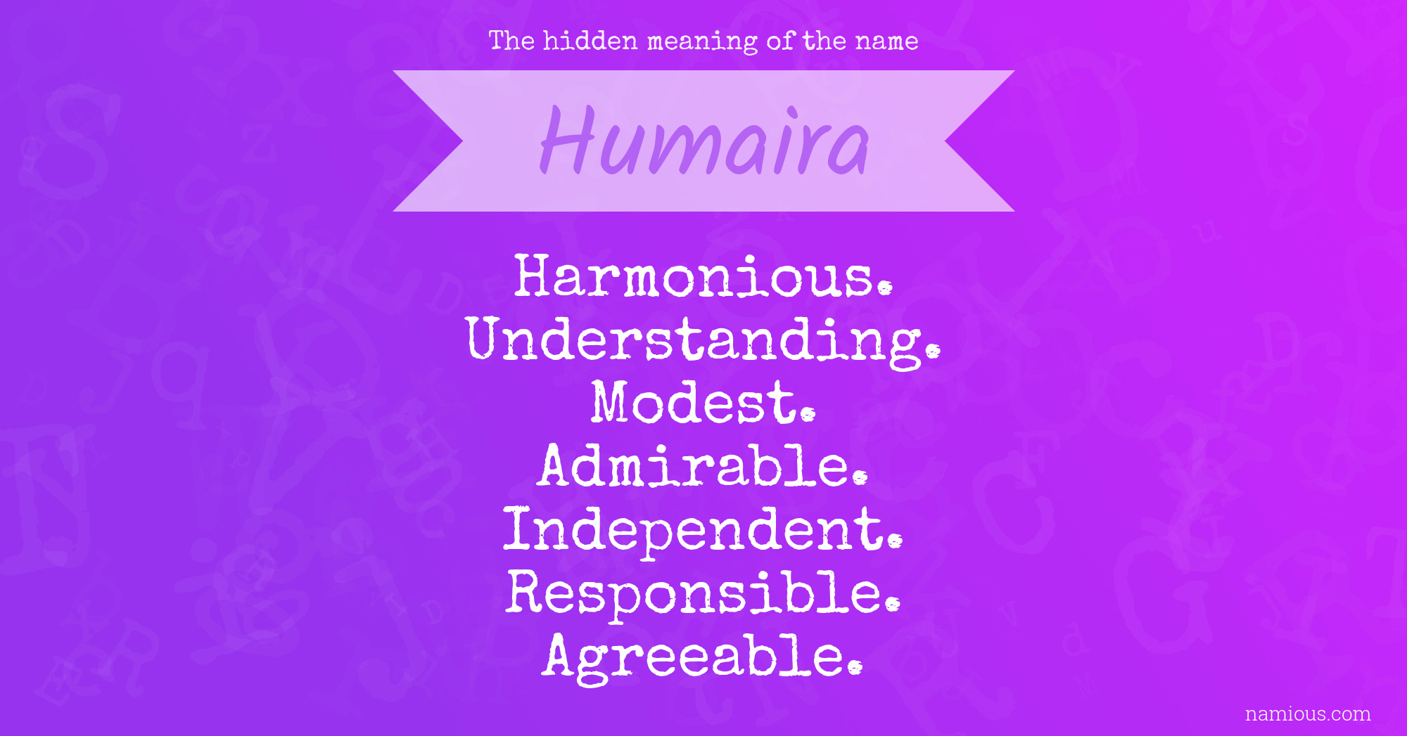 The hidden meaning of the name Humaira