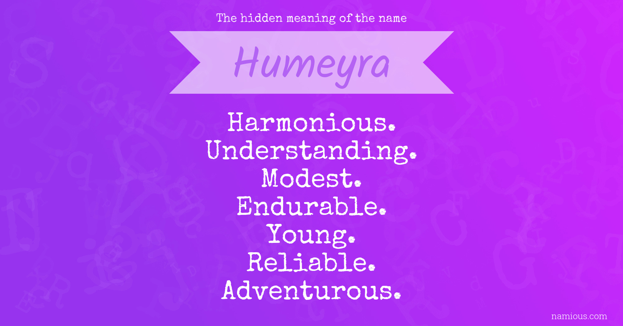 The hidden meaning of the name Humeyra