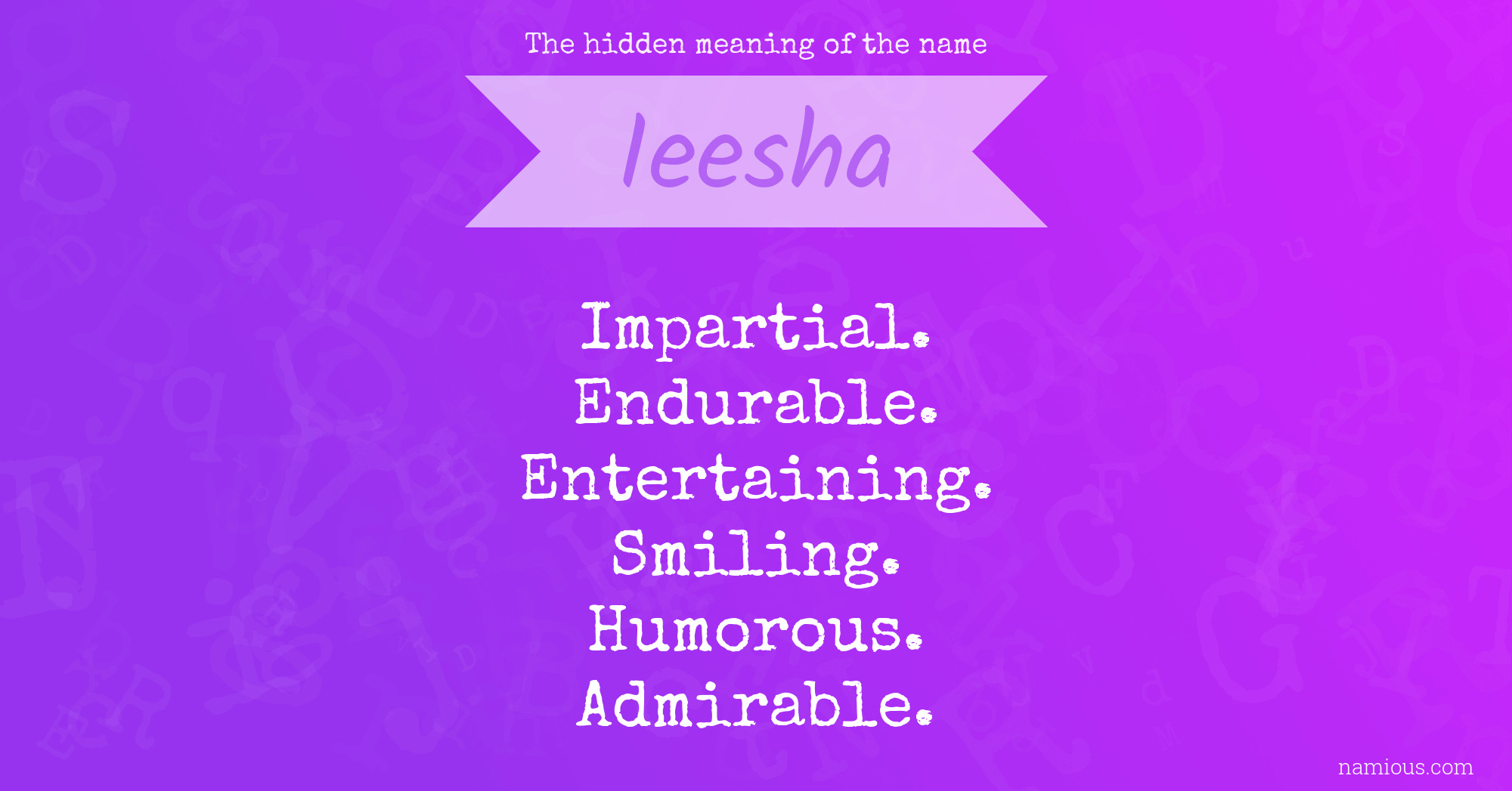 The hidden meaning of the name Ieesha