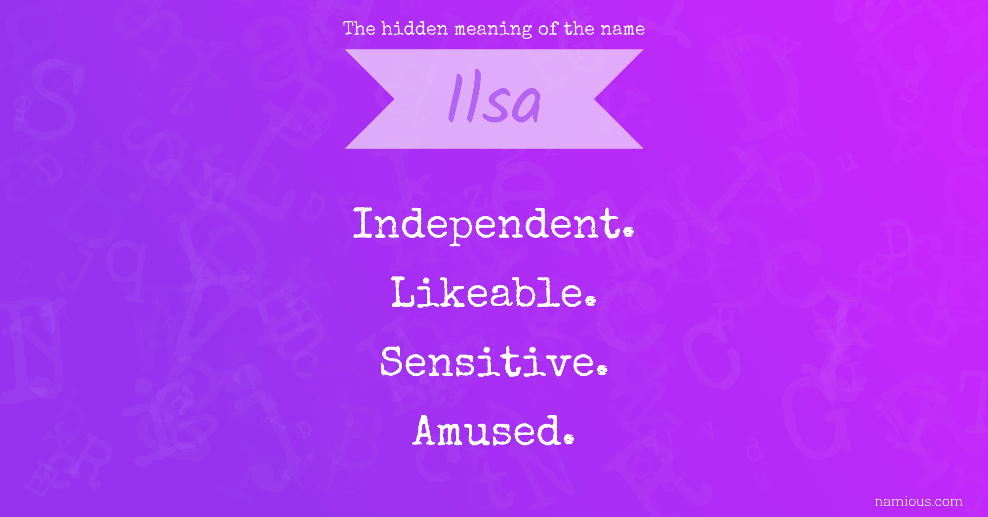 The hidden meaning of the name Ilsa