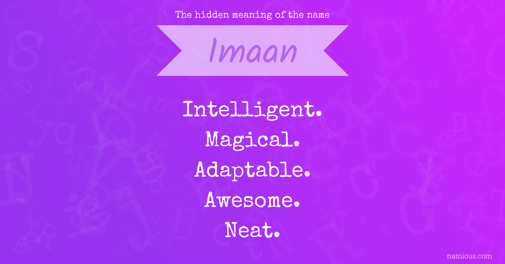 The hidden meaning of the name Imaan