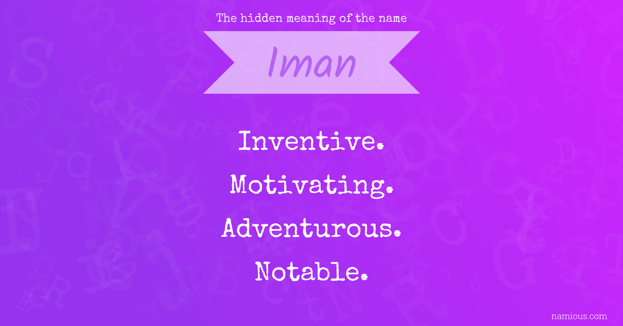 The hidden meaning of the name Iman