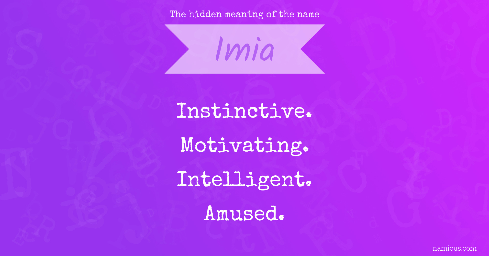 The hidden meaning of the name Imia