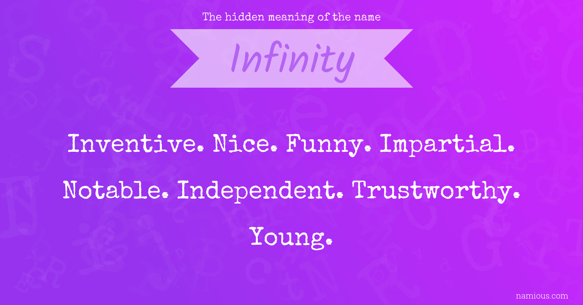 The hidden meaning of the name Infinity