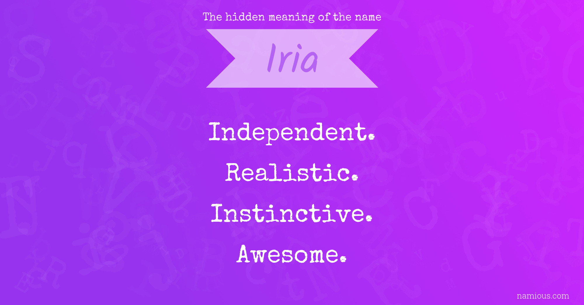 The hidden meaning of the name Iria