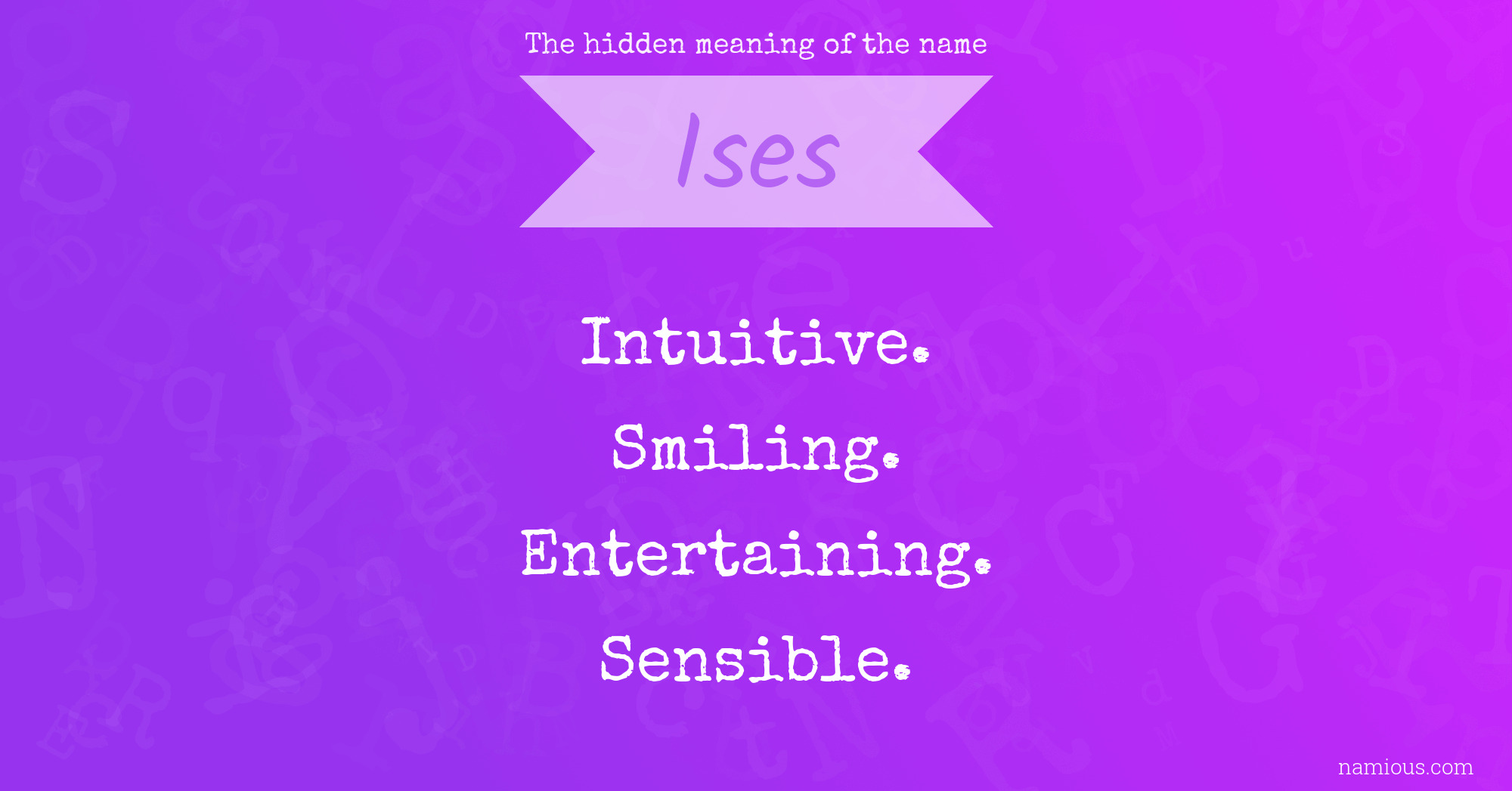 The hidden meaning of the name Ises