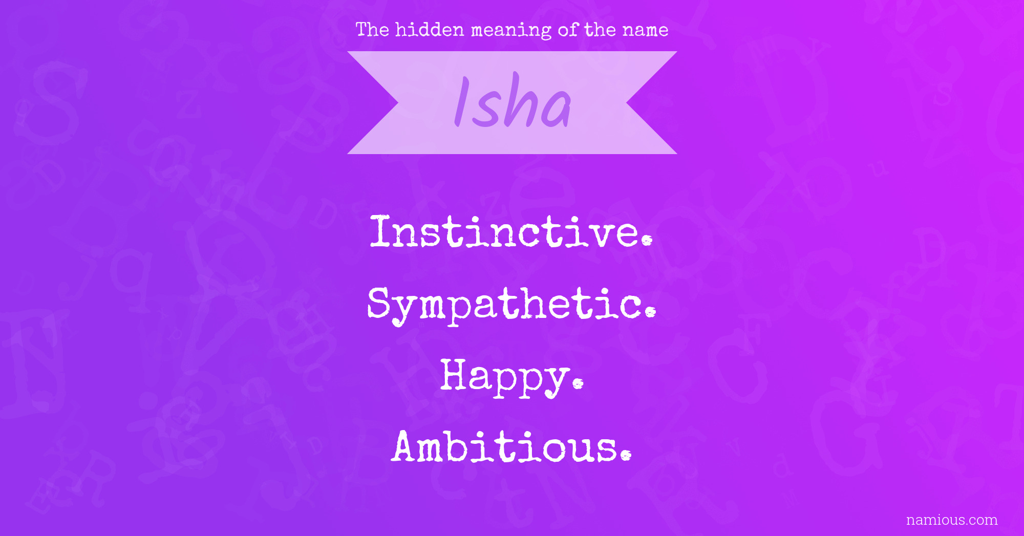 The hidden meaning of the name Isha