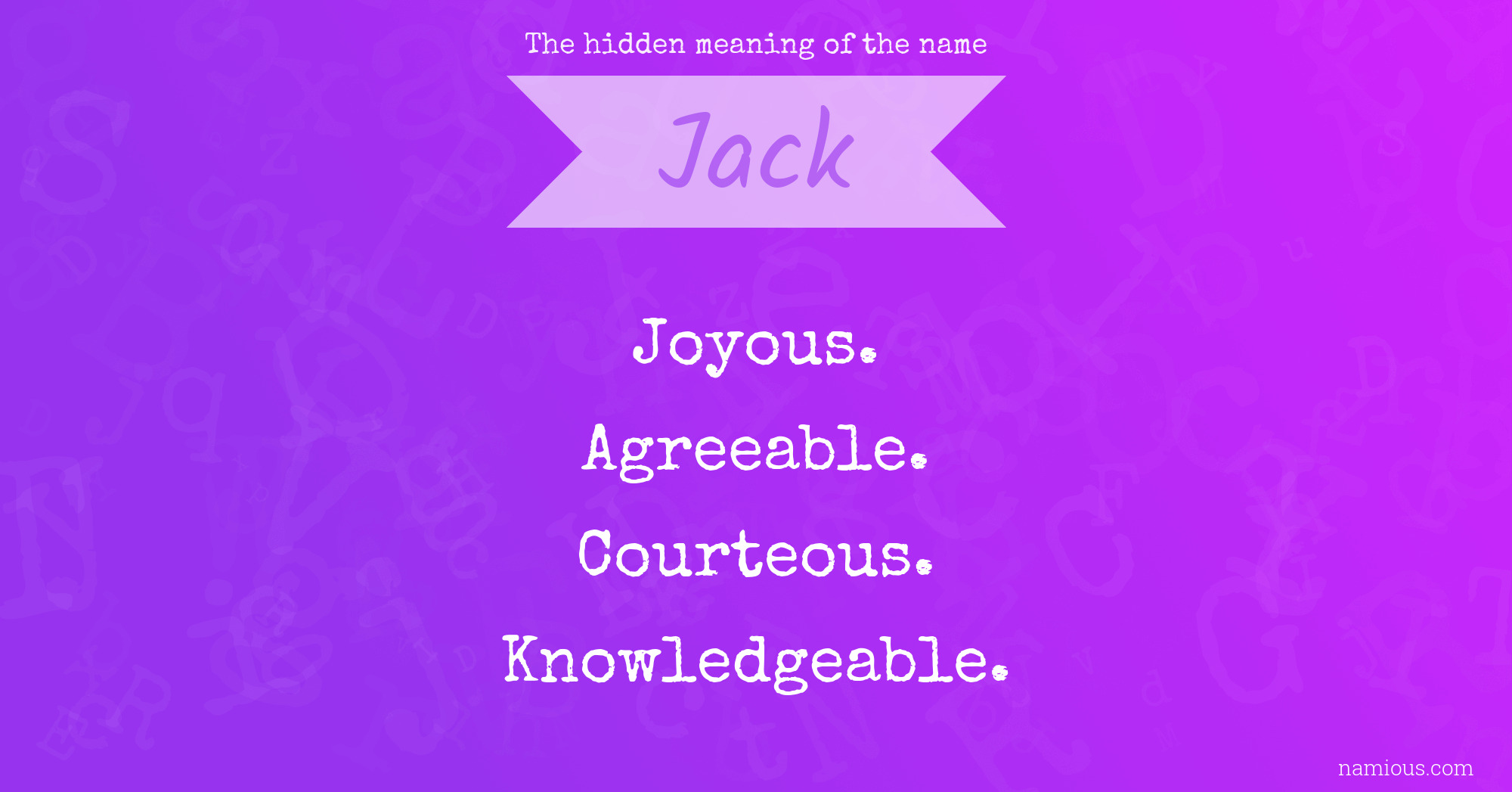 The hidden meaning of the name Jack