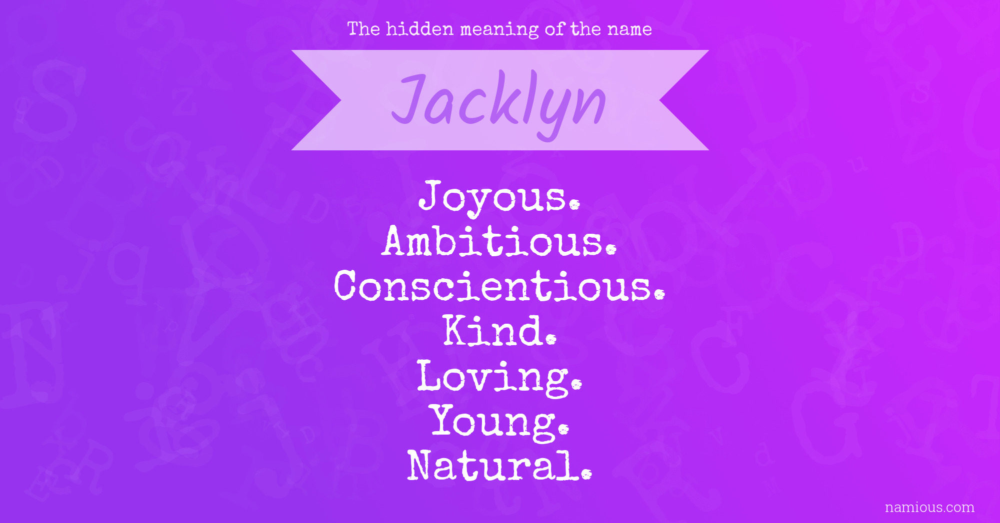 The hidden meaning of the name Jacklyn