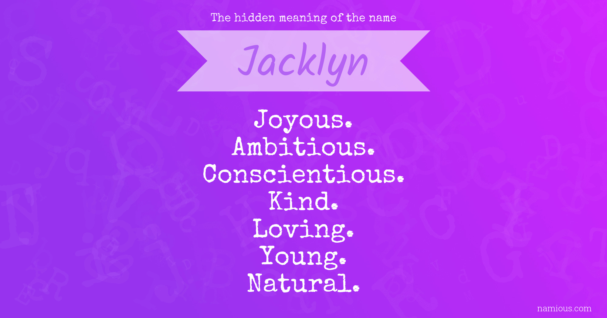 The hidden meaning of the name Jacklyn