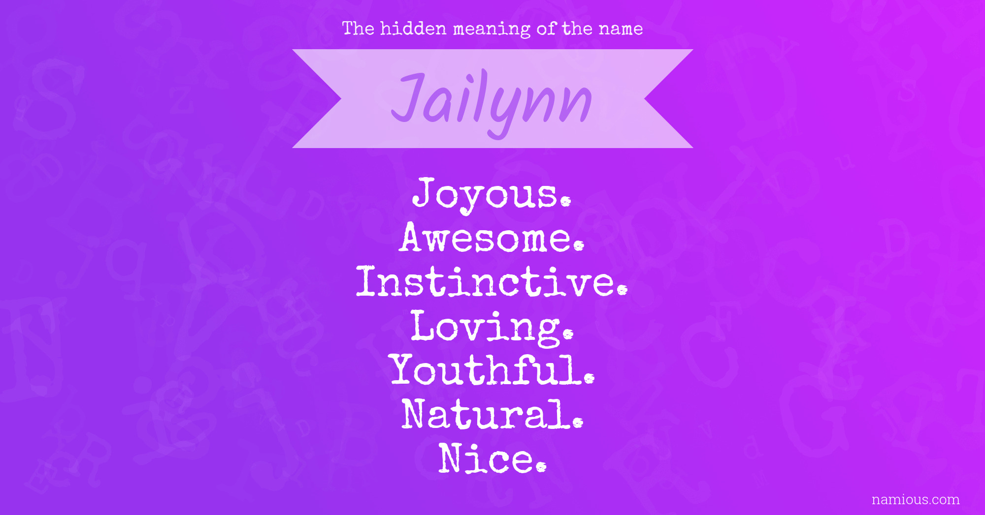 The hidden meaning of the name Jailynn