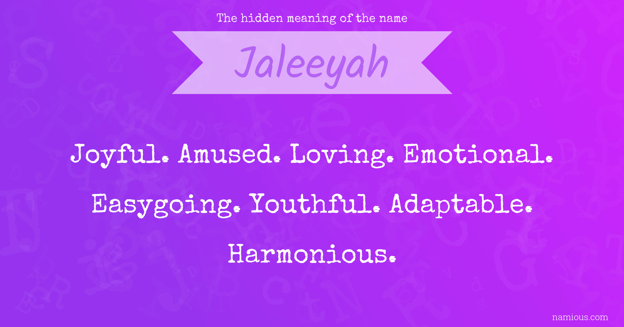 The hidden meaning of the name Jaleeyah
