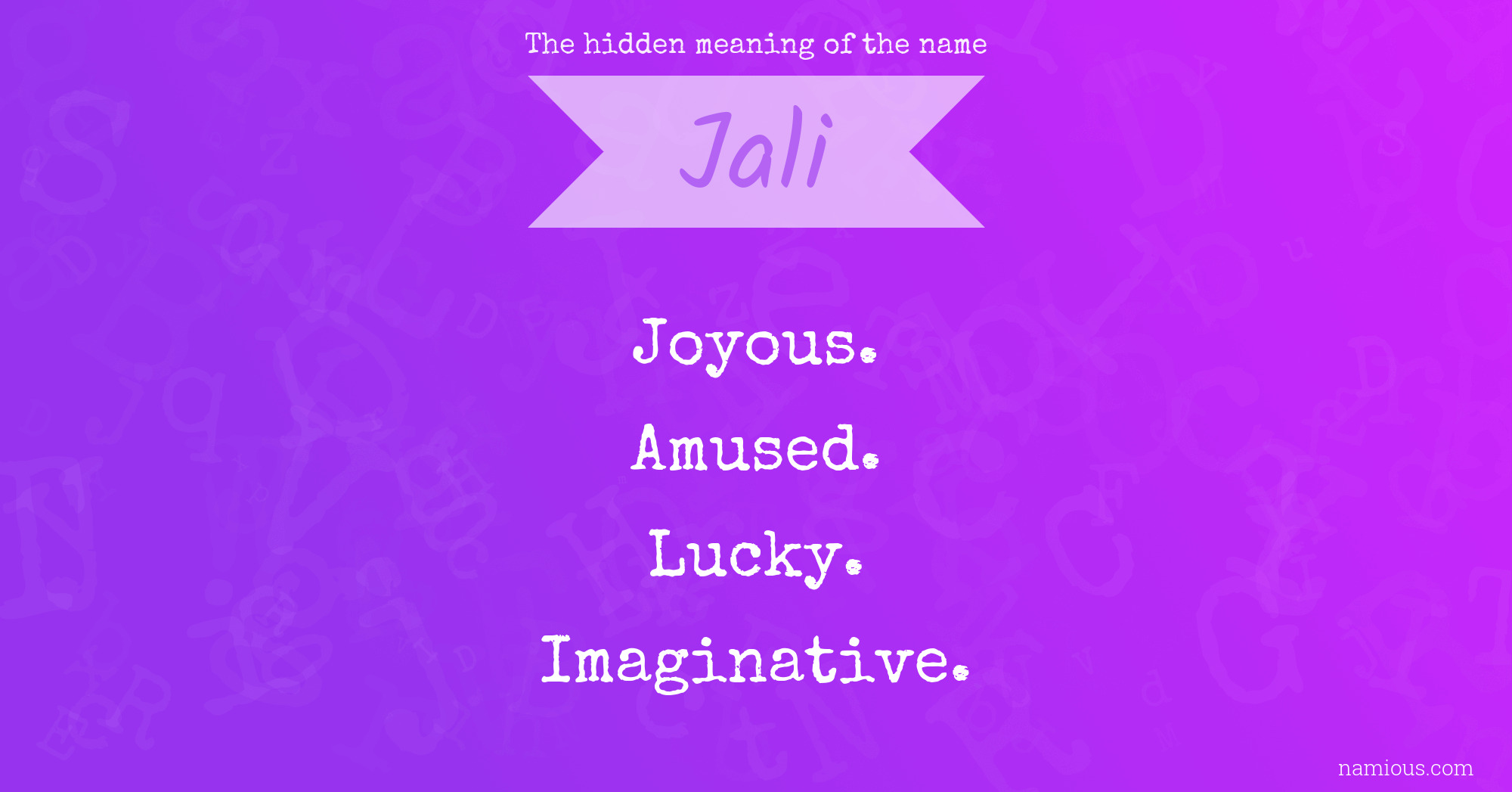 The hidden meaning of the name Jali