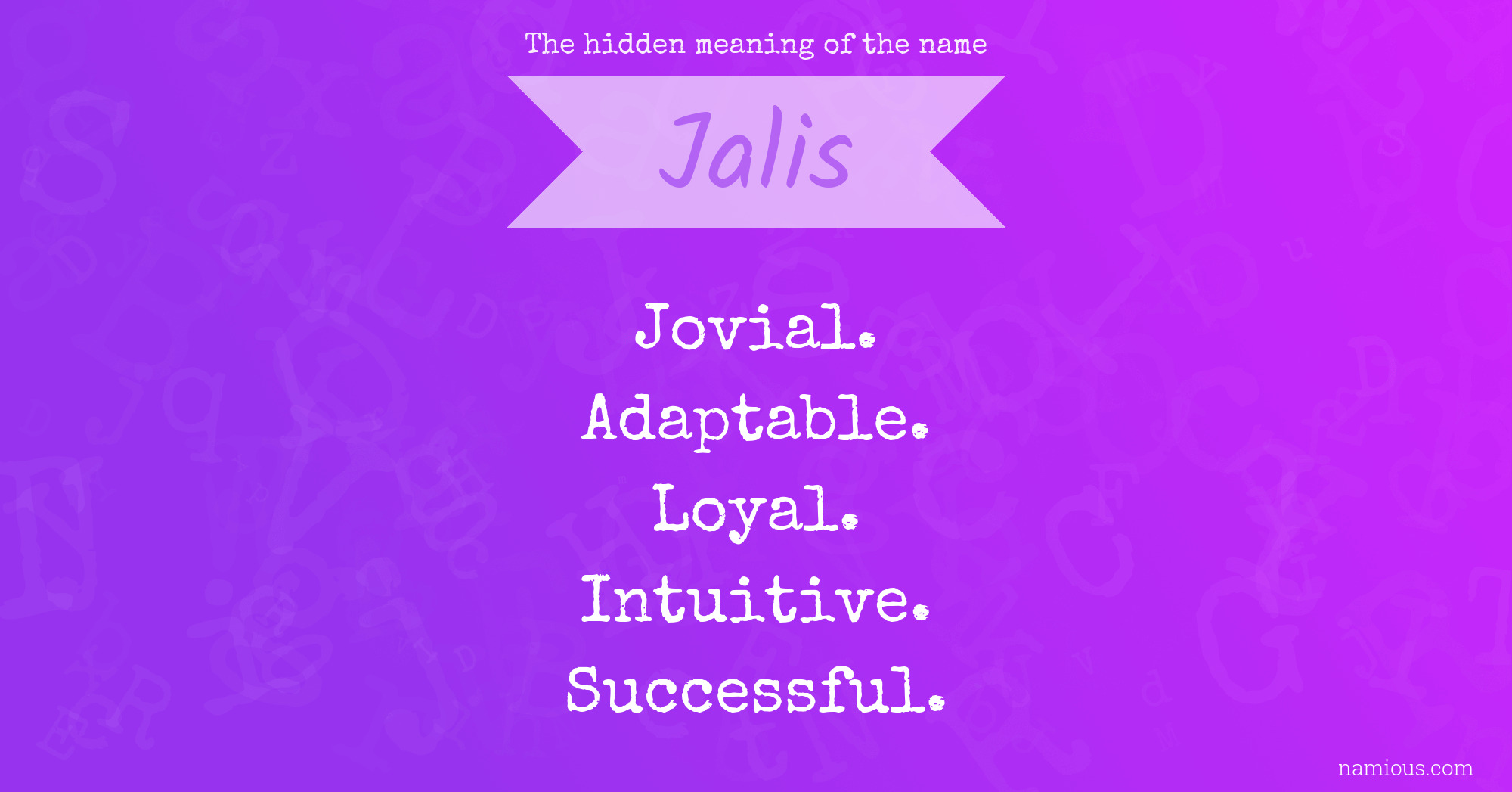 The hidden meaning of the name Jalis