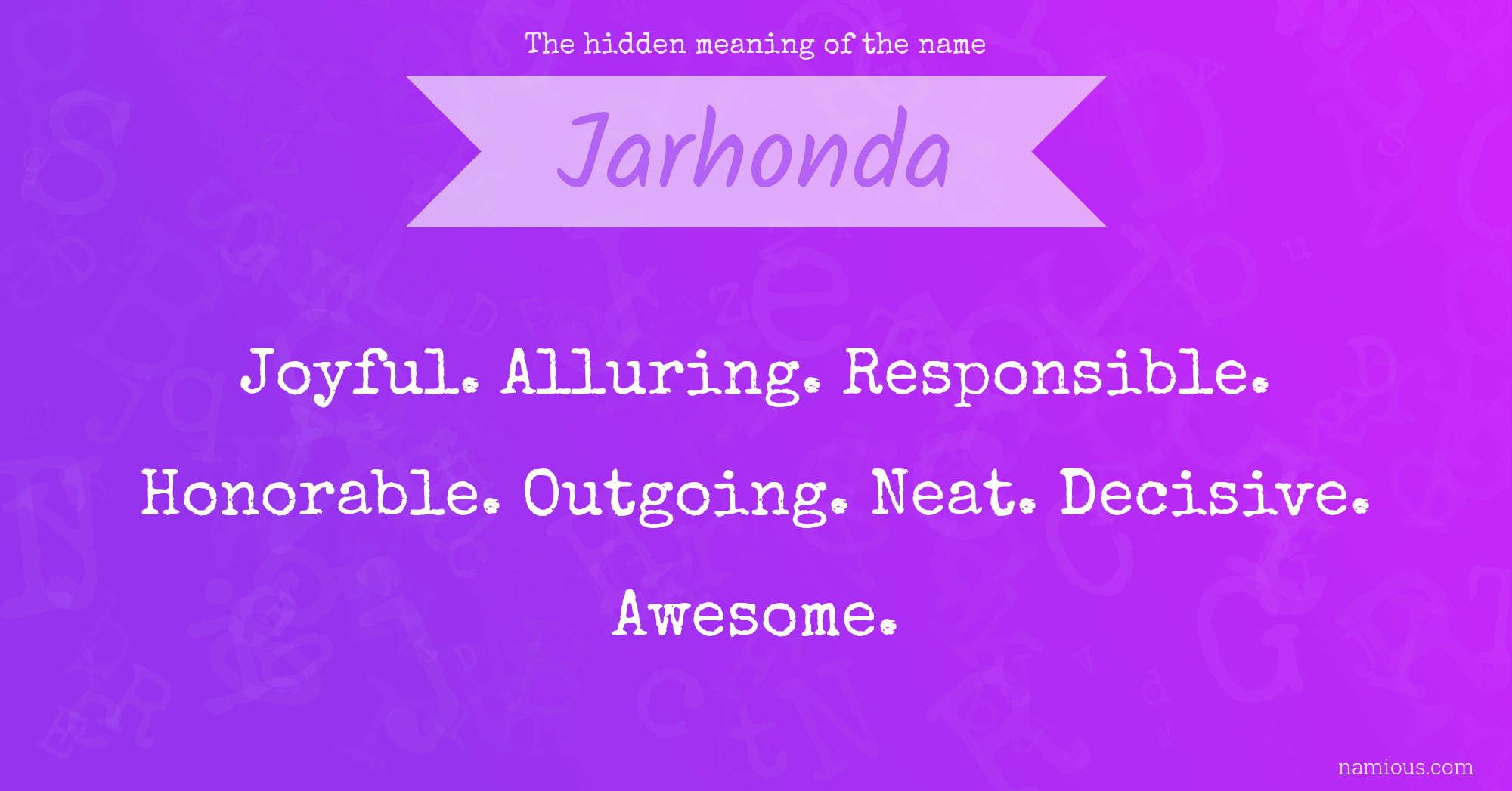 The hidden meaning of the name Jarhonda