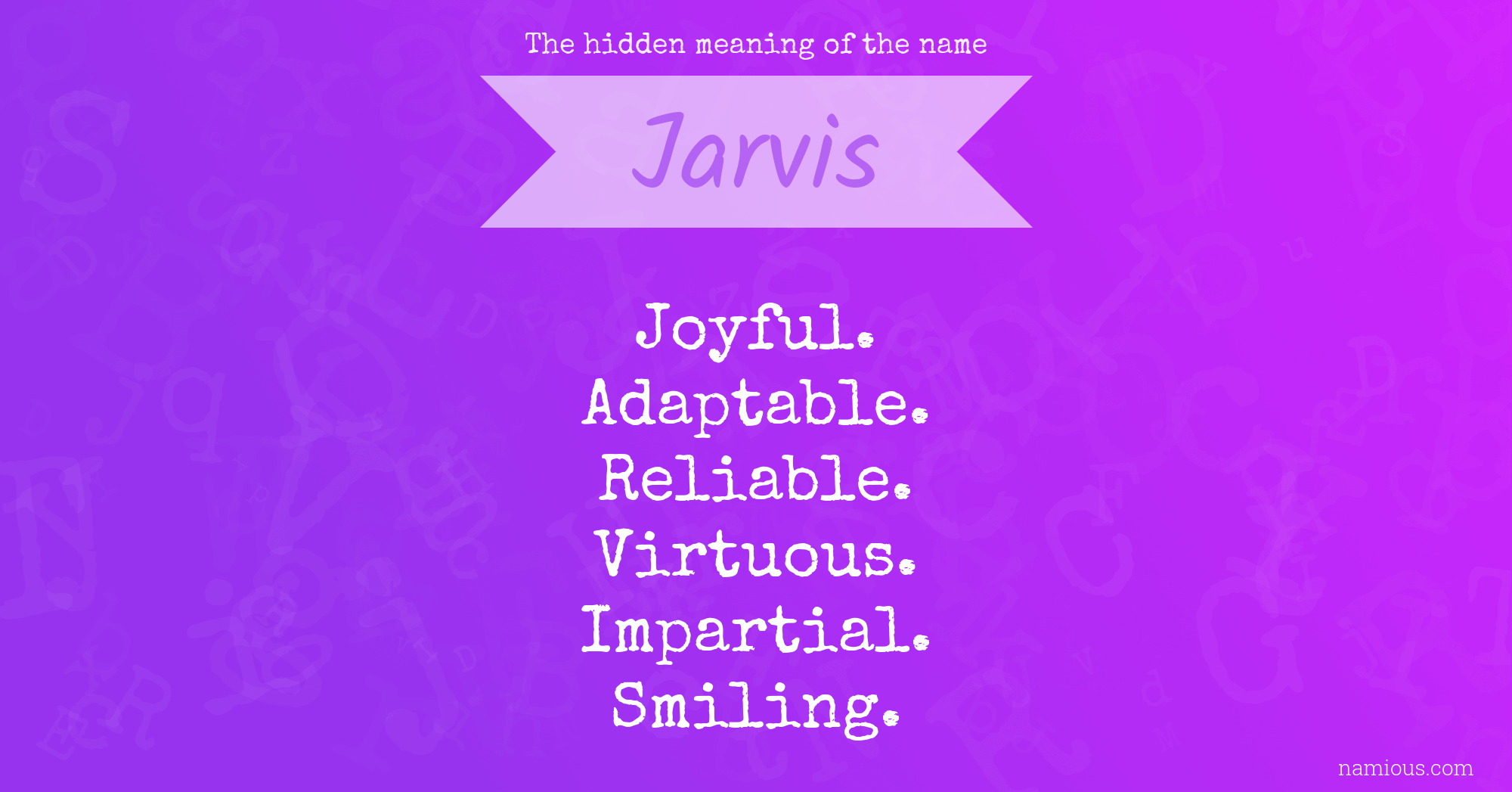 The hidden meaning of the name Jarvis