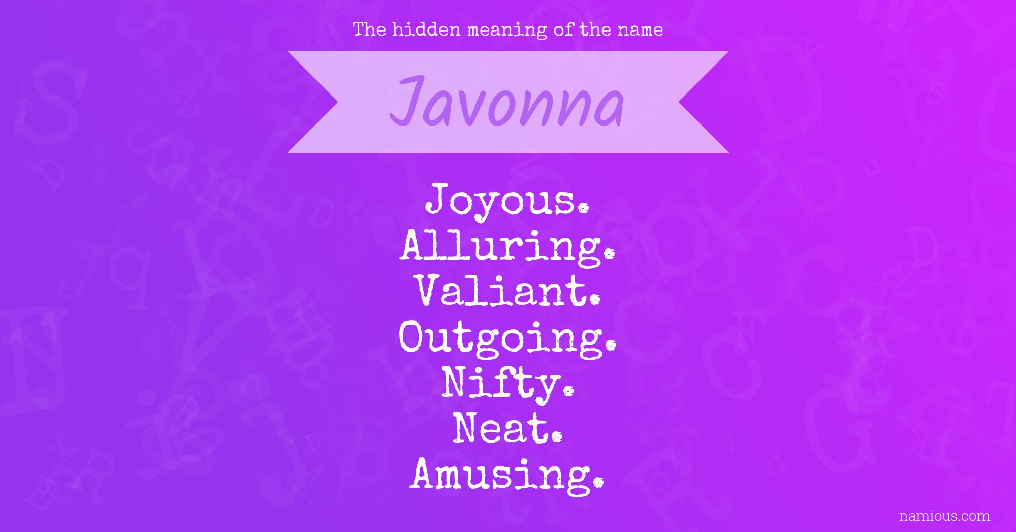 The hidden meaning of the name Javonna