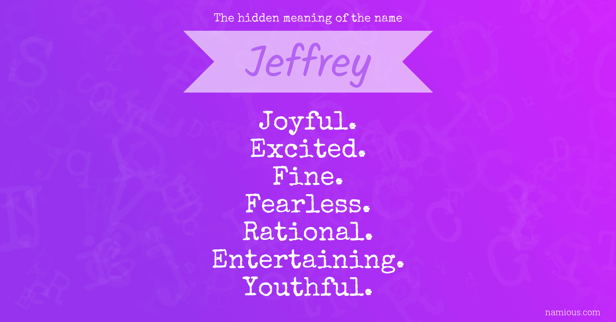 The hidden meaning of the name Jeffrey