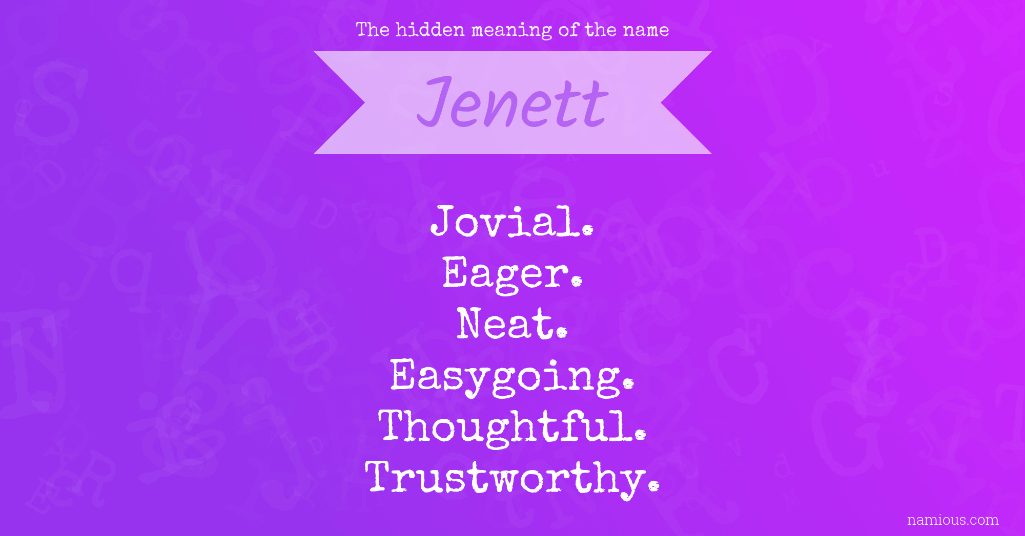 The hidden meaning of the name Jenett