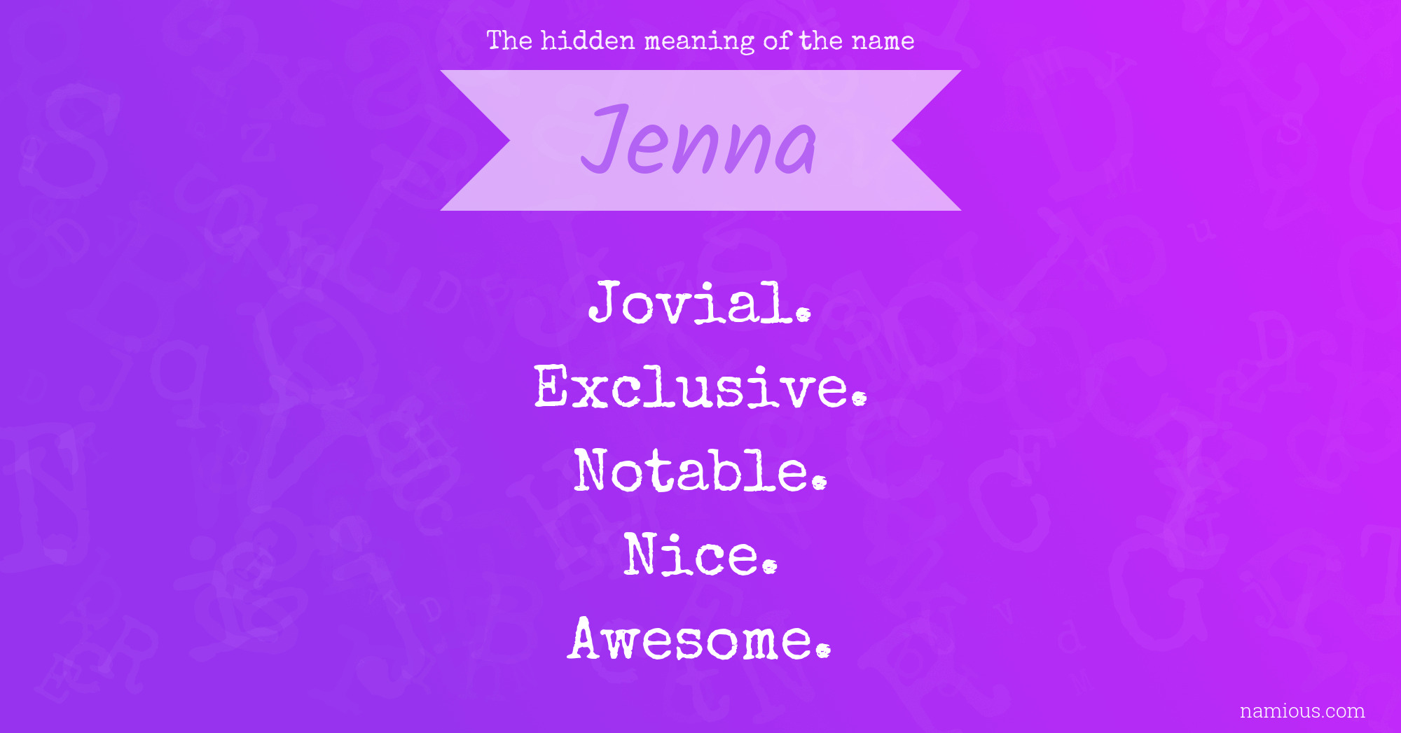 The hidden meaning of the name Jenna
