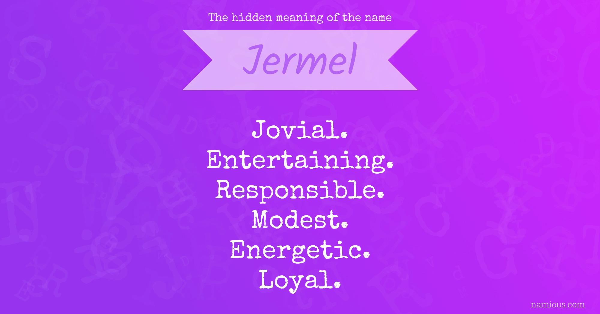 The hidden meaning of the name Jermel
