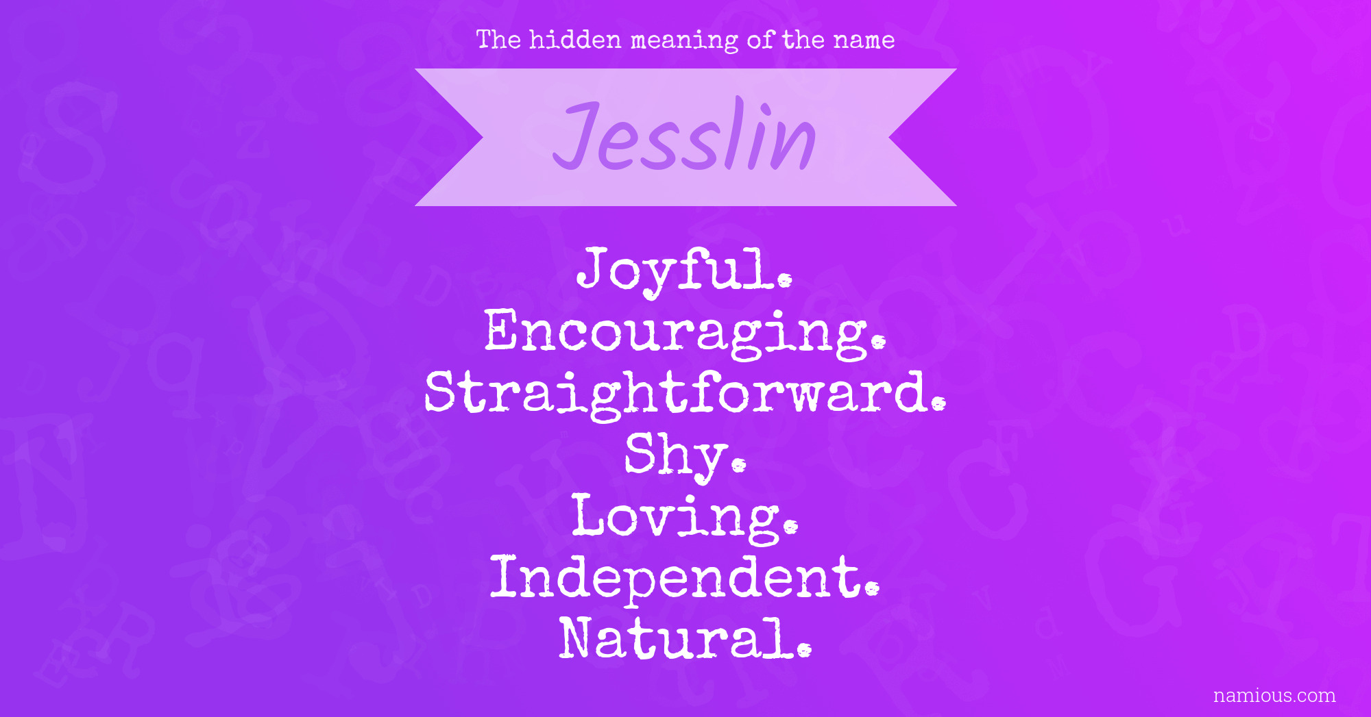 The hidden meaning of the name Jesslin