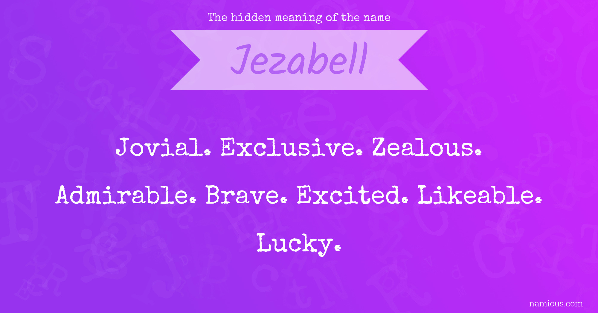 The hidden meaning of the name Jezabell